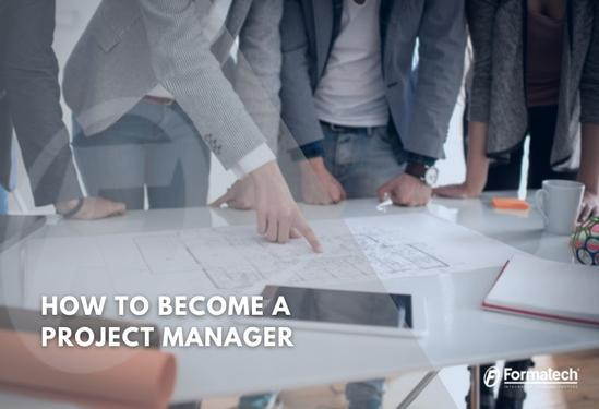 How To Become A Project Manager