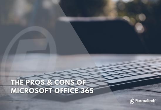 The Pros & Cons Of Microsoft Office 365