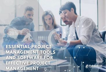 Essential Project Management Tools and Software for Effective Project Management