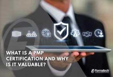 What Is a PMP Certification and Why Is It Valuable?