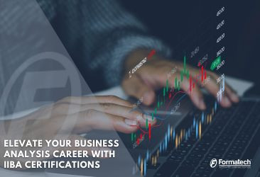 Elevate Your Business Analysis Career with IIBA Certifications