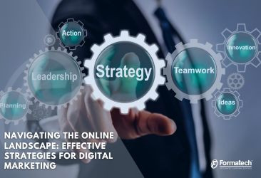 Navigating the Online Landscape: Effective Strategies for Digital Marketing